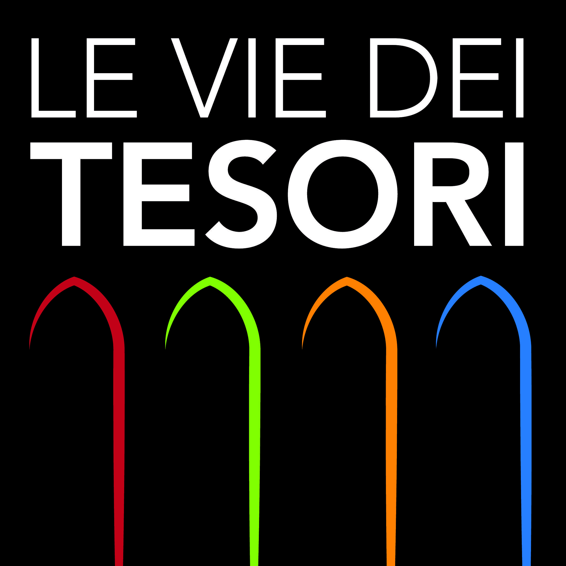 LE VIE DEI TESORI , VIA AL FESTIVAL