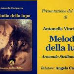 Presentazione del nuovo romanzo di Antonella Vinciguerra, “Melodia della lupa”
