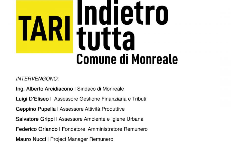 CON IL PROGETTO REMUNERO RESTITUITO AI CITTADINI VIRTUOSI IL 100% della TARI