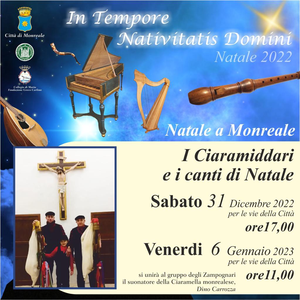 I ciaramiddari e i canti di Natale per le vie della città di Monreale il 31 dicembre alle 17.00  e il giorno dell’Epifania alle 11.00