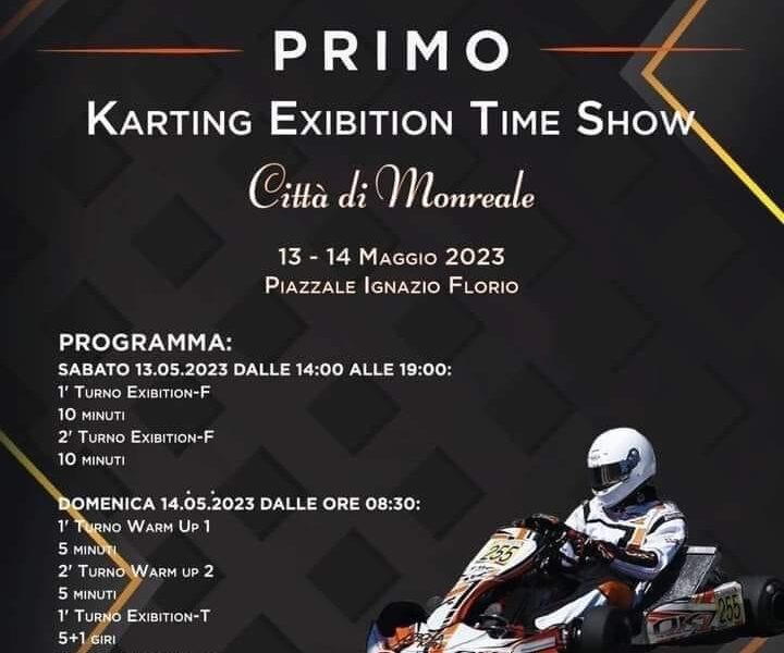 A Monreale la due giorni del primo Karting Exibition Time Show.