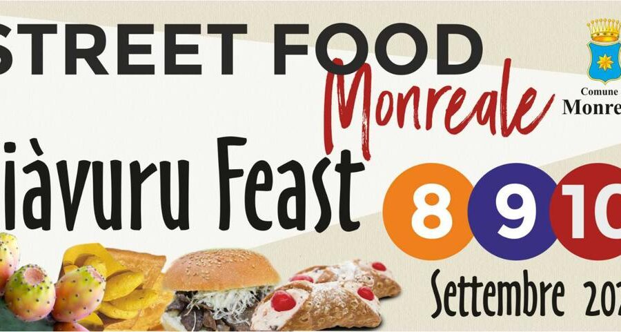 Street food siciliano a Monreale: tre giorni di divertimento e gastronomia