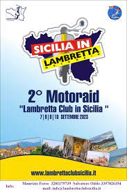 “ 2° Motoraid Lambretta Club Sicilia” Giovedì 7 Settembre 2023 in Piazza Vittorio Emanuele e Piazza Guglielmo.