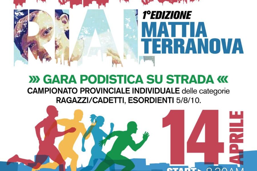 Al via il 1° Memorial “Mattia Terranova “, gara podistica competitiva per ragazzi e bambini, valida come Campionato Provinciale Individuale delle categorie ragazzi/cadetti, esordienti 5/8/10.