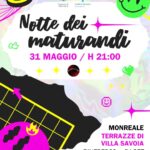 NOTTE DEI MATURANDI: IL 31 MAGGIO ALLE TERRAZZE DI VILLA SAVOIA SI SALUTA LA FINE DELL’ANNO SCOLASTICO