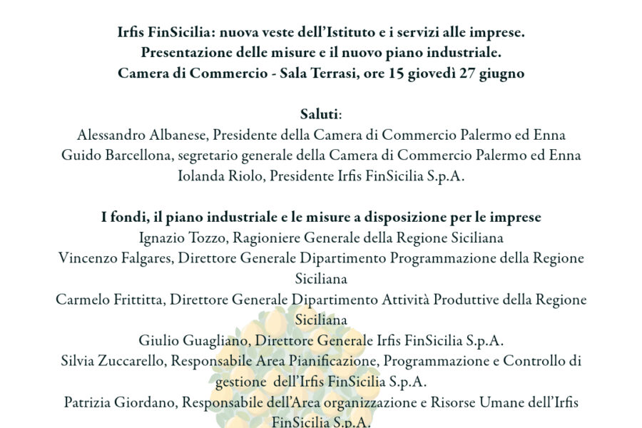 Irfis Finsicilia presenta la sua nuova veste e le misure destinate alle imprese