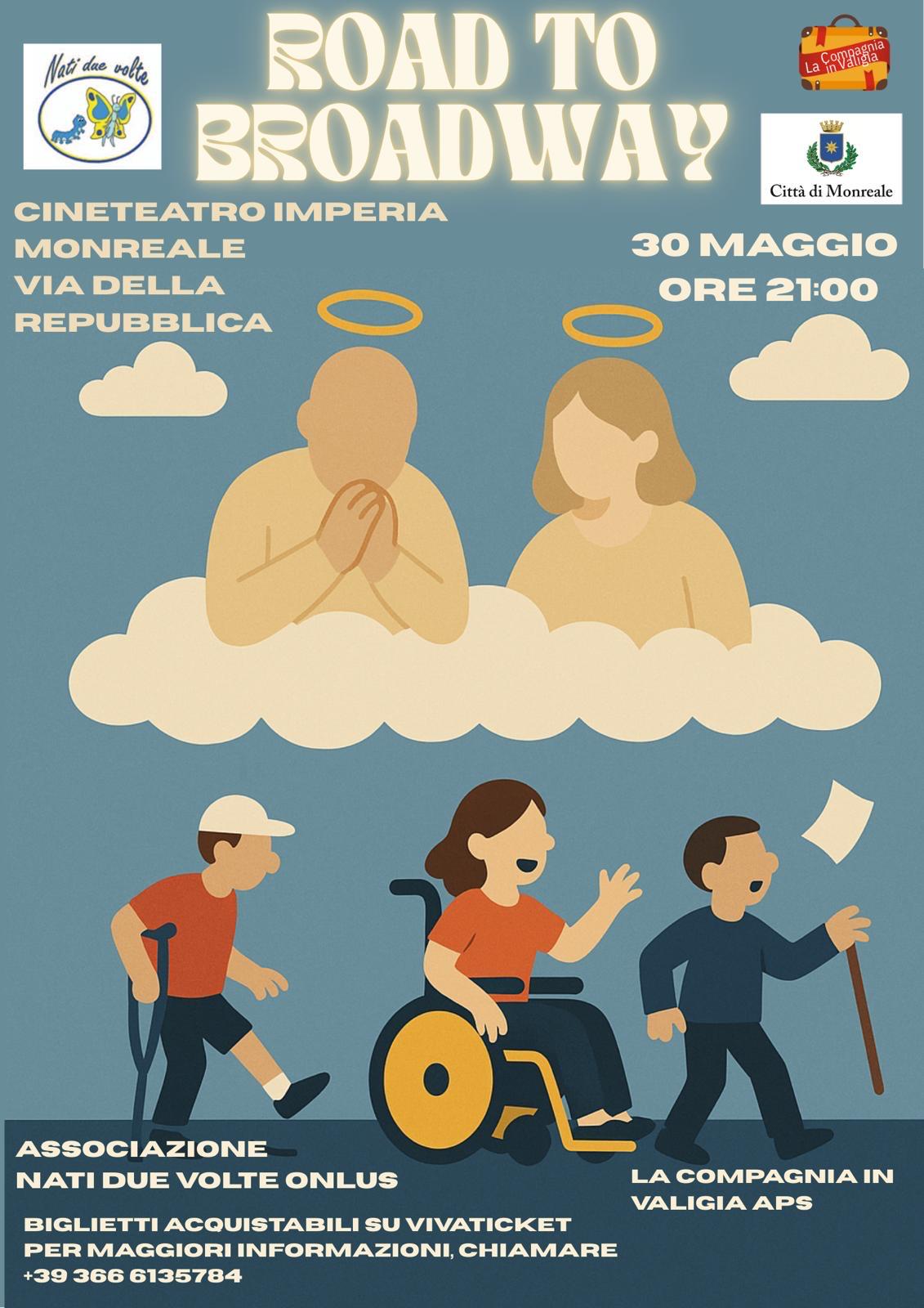 “Road to Broadway”: quando il teatro diventa inclusione a Monreale – Biglietti disponibili su Vivaticket