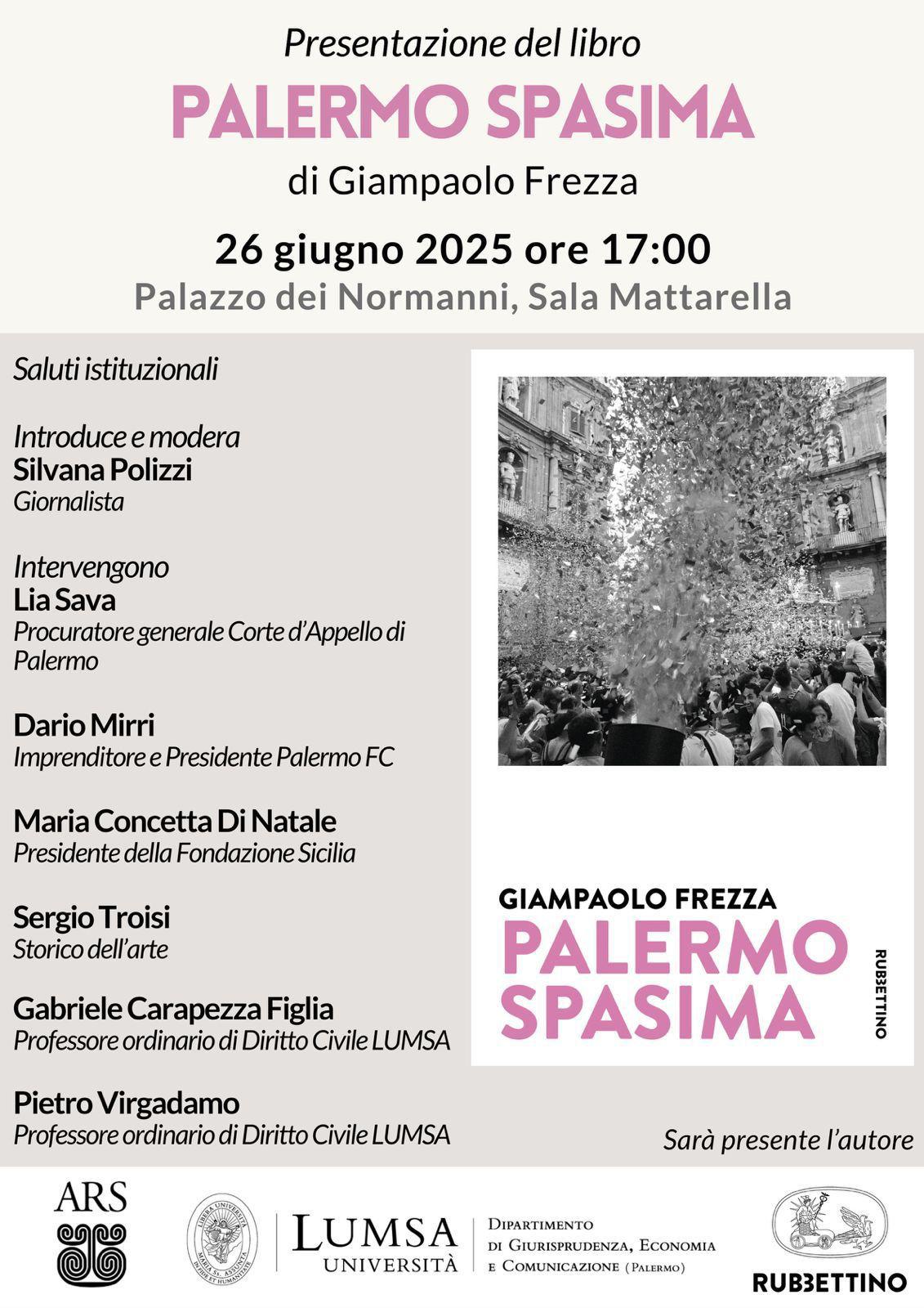 “Palermo Spasima”: L’Amore Inatteso per una Città dalle Mille Contraddizioni