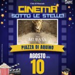 Cinema Sotto le Stelle ad Aquino “Mufasa – Il Re Leone” a Monreale