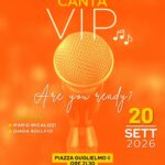 MONREALE, DOMENICA 20 SETTEMBRE TORNA IL “CANTAVIP”: MUSICA, ALLEGRIA E SOLIDARIETÀ IN PIAZZA GUGLIELMO