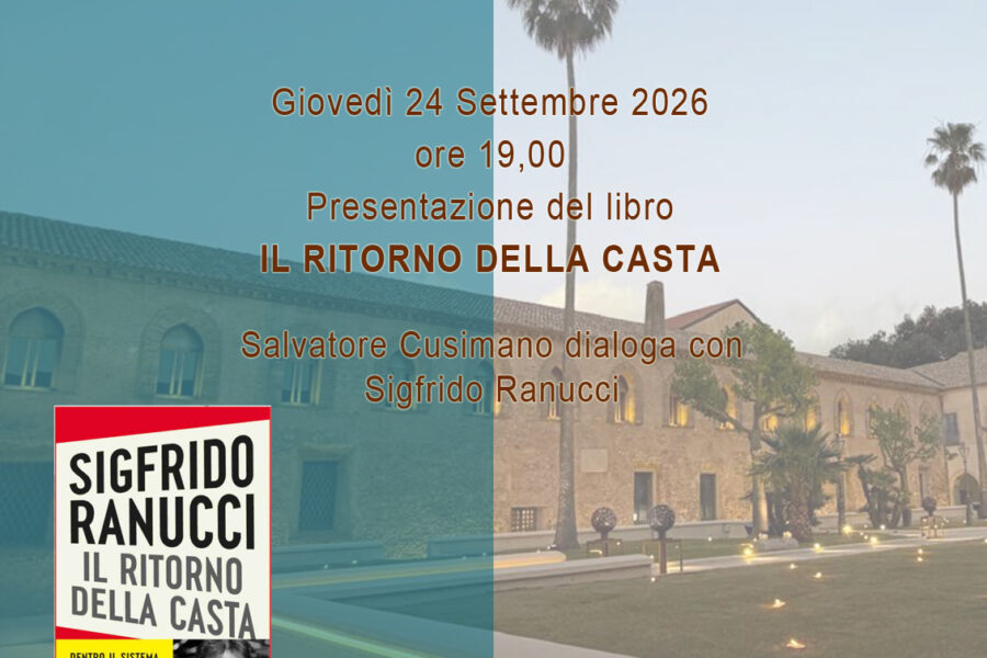 Sigfrido Ranucci presenta “Il ritorno della casta” a Monreale